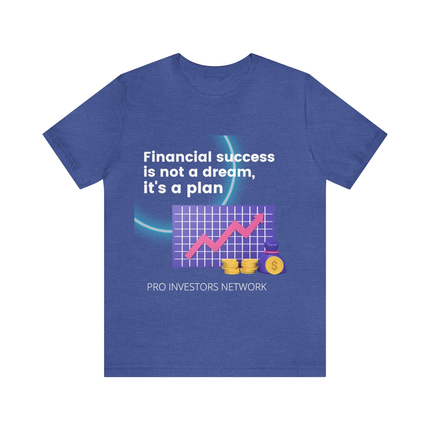 Financial Success is a Plan T-shirt