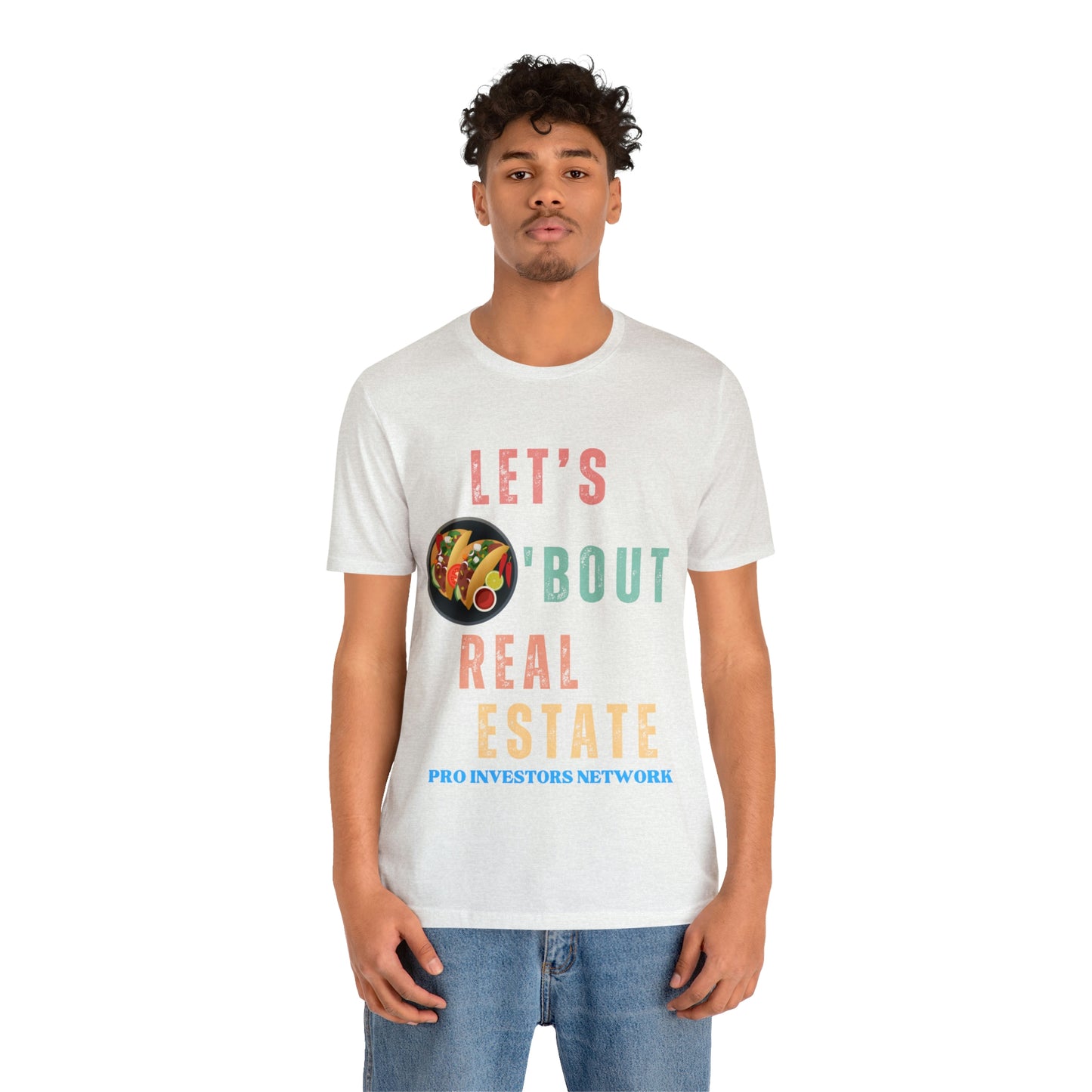 Taco "bout Real Estate T-shirt