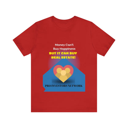 Money Buy Real Estate Heart PRO T-shirt