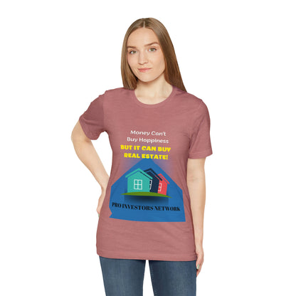 Money Buy Real Estate Houses PRO T-shirt