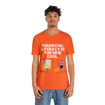 Financial Literacy Is Cool T-shirt