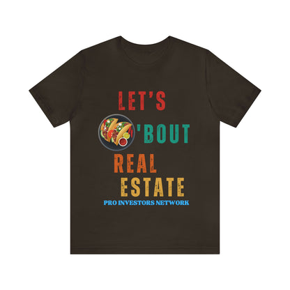 Taco "bout Real Estate T-shirt