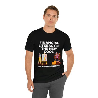 Financial Literacy is Cool PRO T-shirt