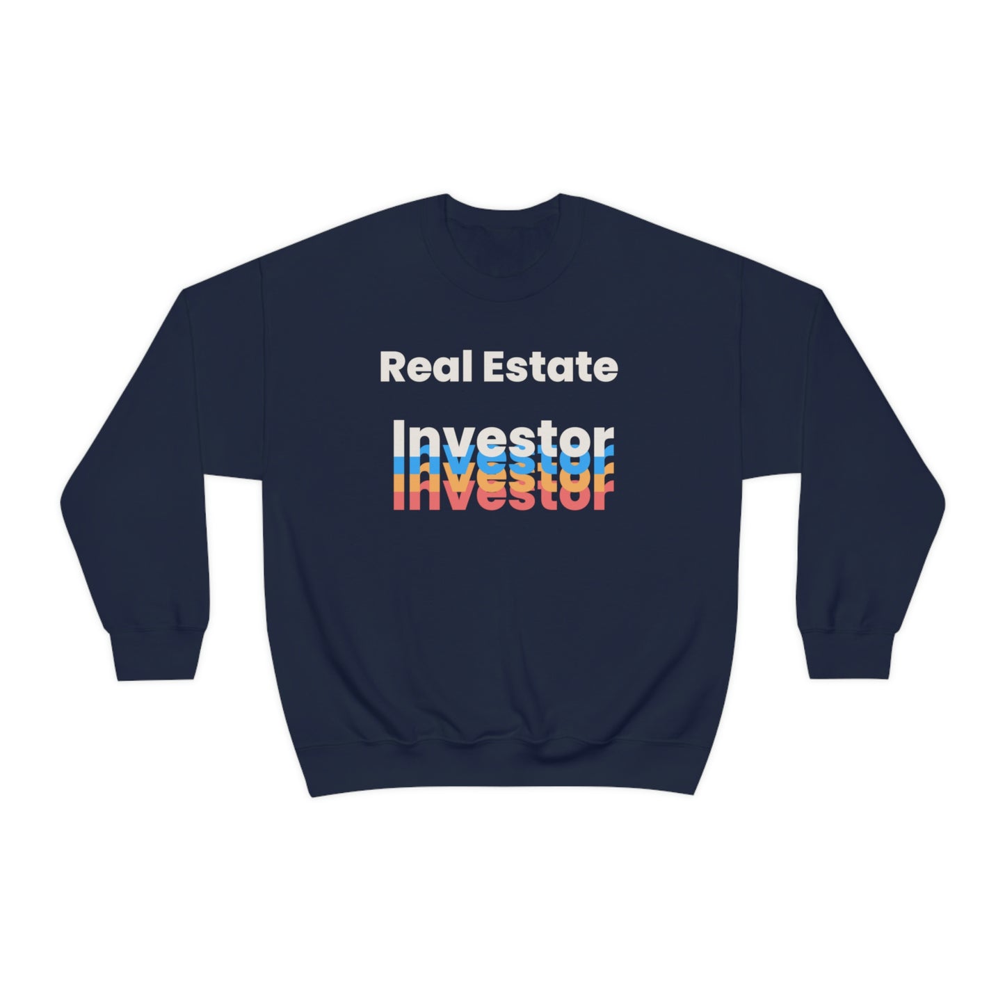 Real Estate Investor Unisex Sweatshirt