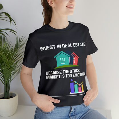 Invest In Real Estate T-shirt