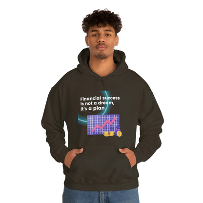 Financial Success is a Plan Unisex Hoodie