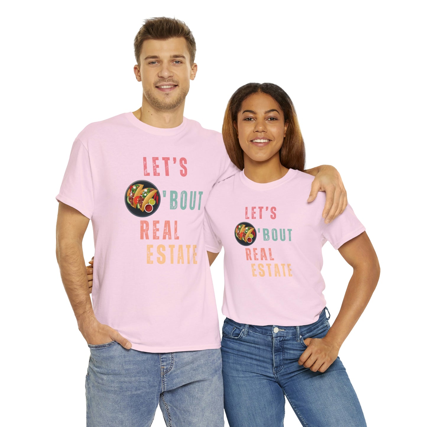 Let's Talk About Real Estate Unisex T-Shirt