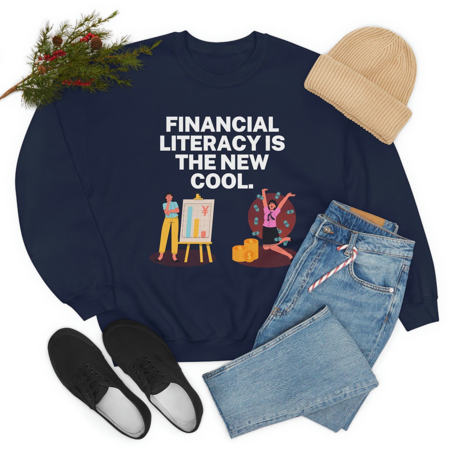 Financial Literacy Is Cool Unisex Sweatshirt