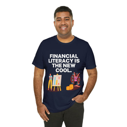 Financial Literacy Is Cool T-shirt