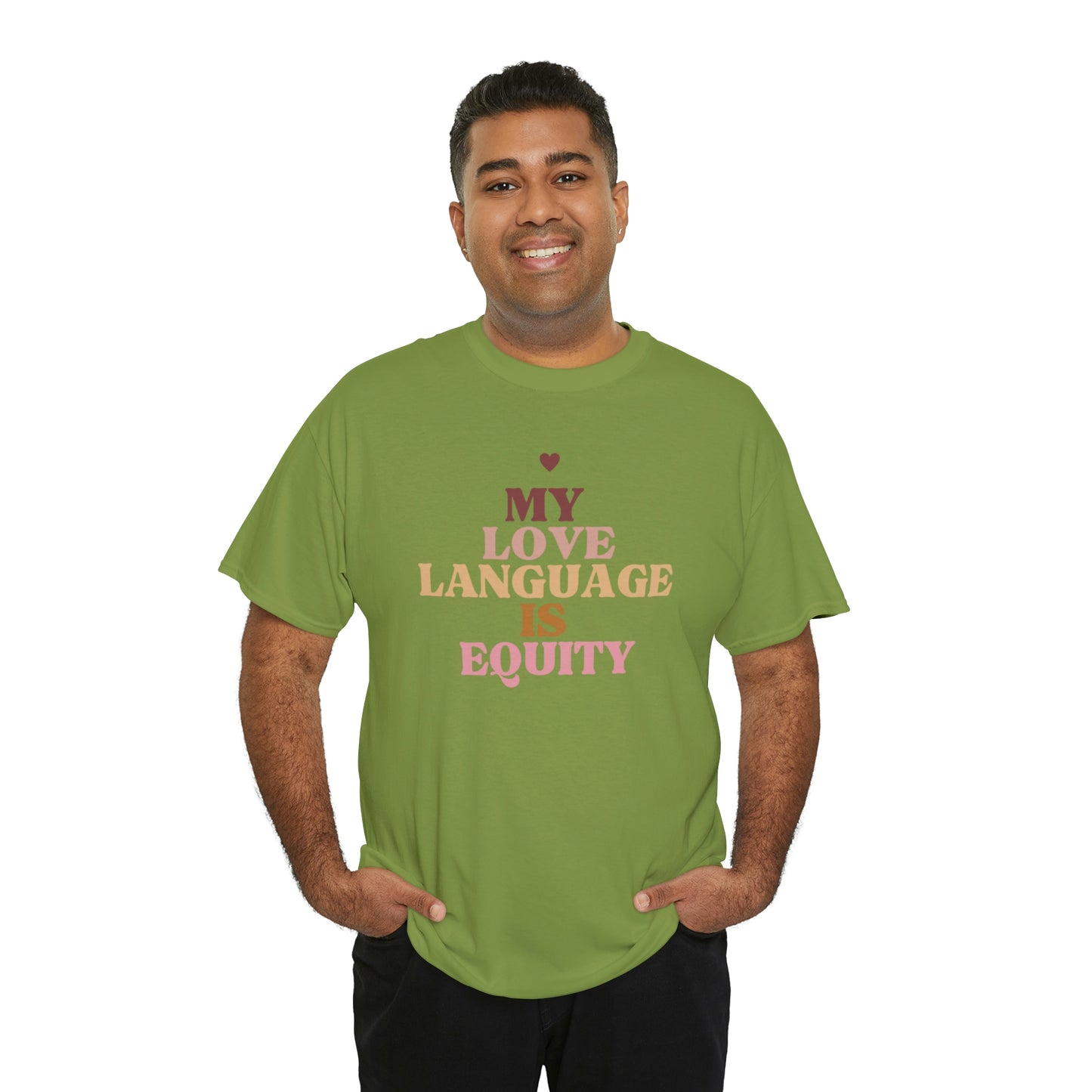 Love Language Is Equity PRO Unisex T-shirt