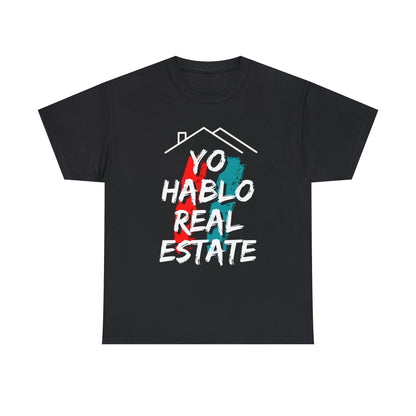 Yo Hablo Real Estate PRO Unisex T-shirt