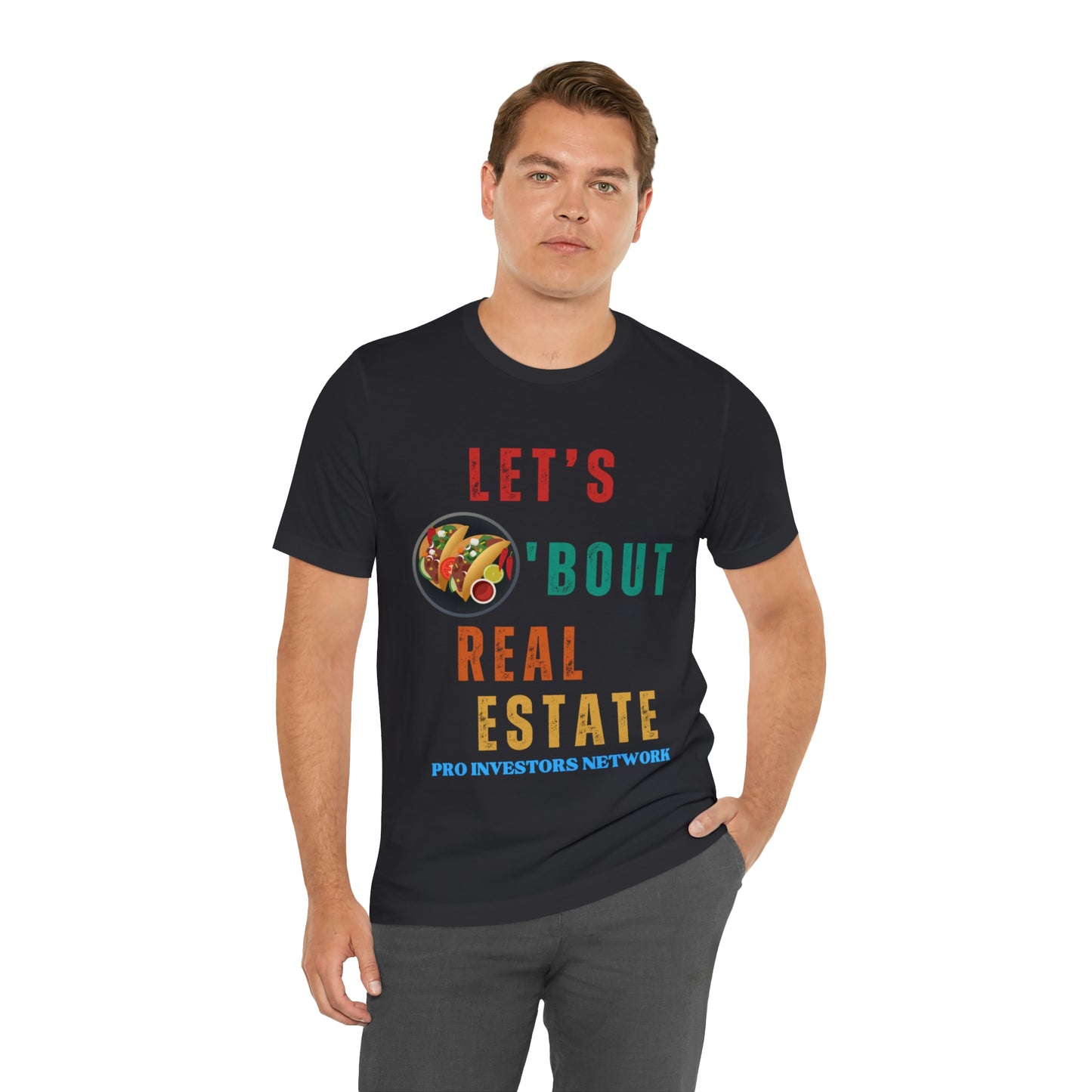 Taco "bout Real Estate T-shirt