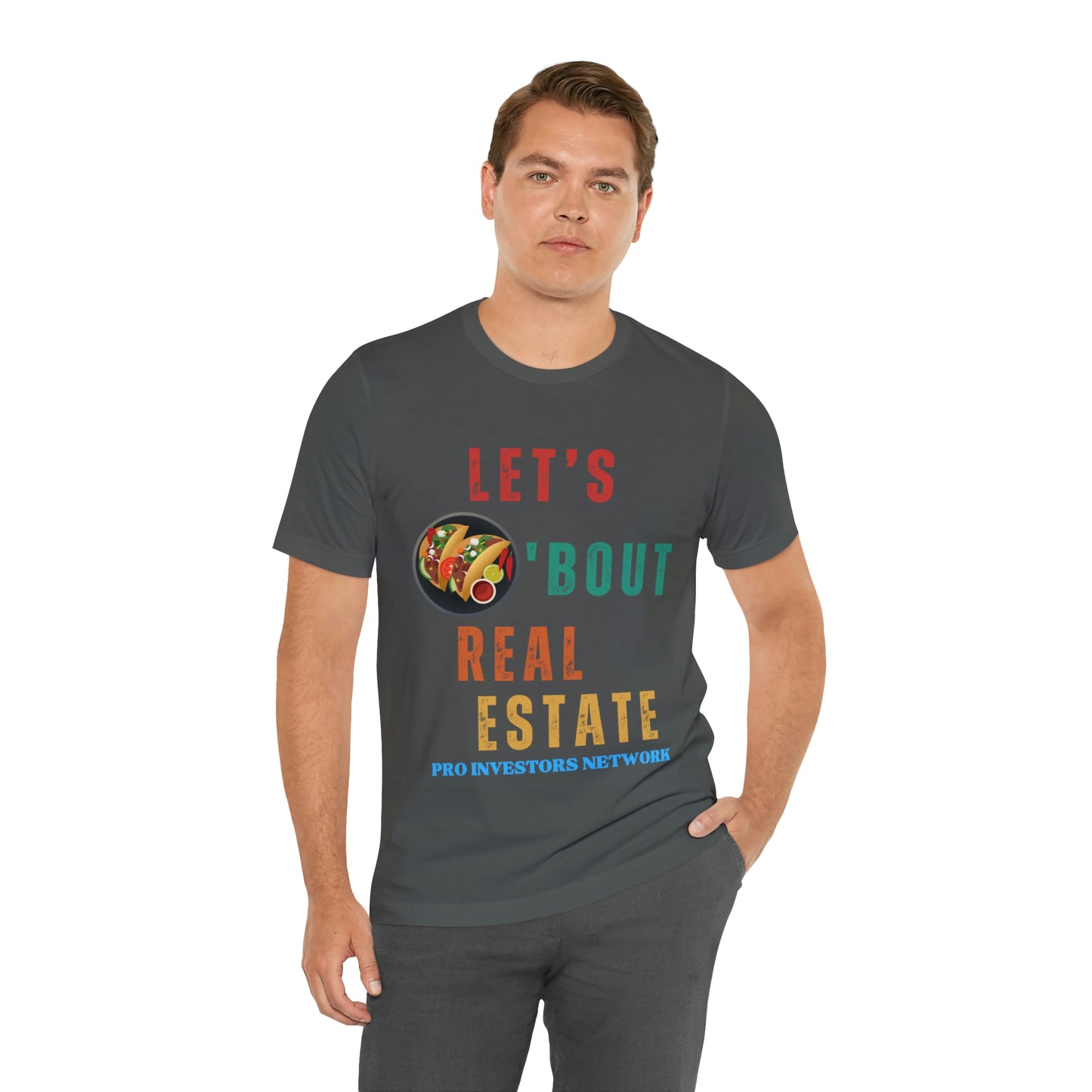 Taco "bout Real Estate T-shirt