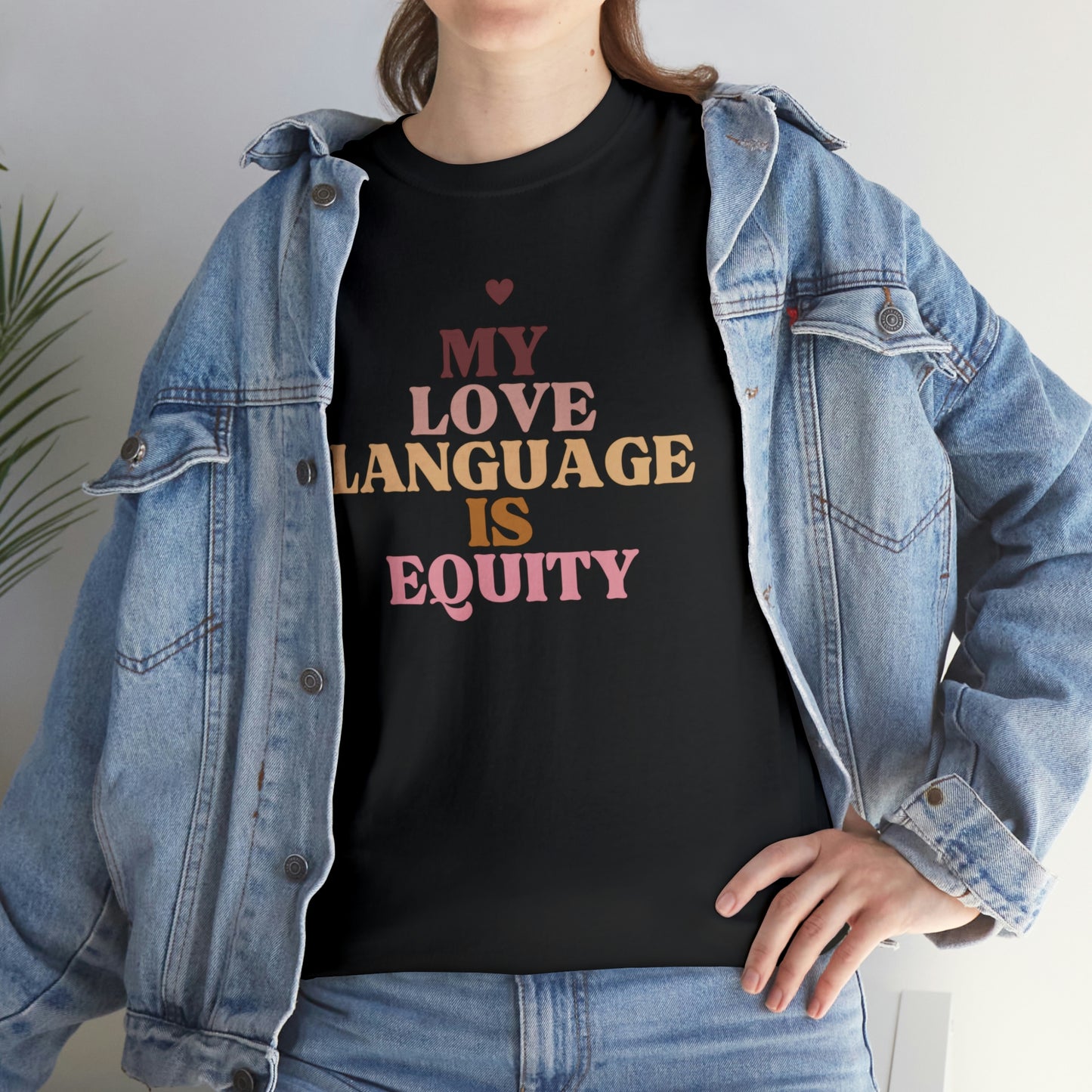 Love Language Is Equity PRO Unisex T-shirt