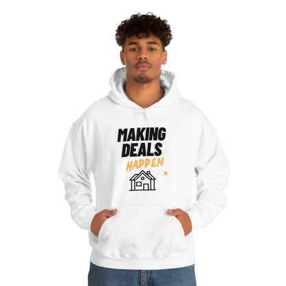 Making Deals Happen Unisex Hoodie