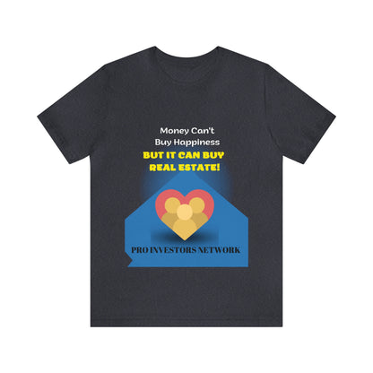 Money Buy Real Estate Heart PRO T-shirt