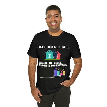 Invest In Real Estate T-shirt