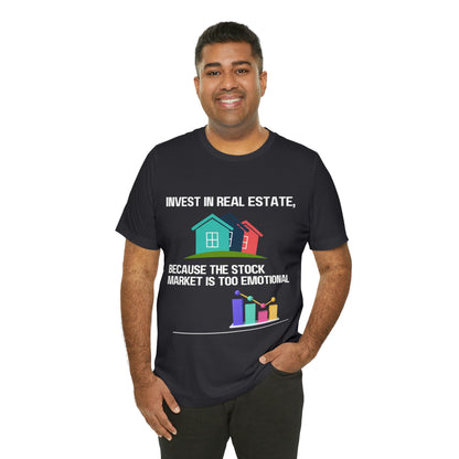 Invest In Real Estate T-shirt