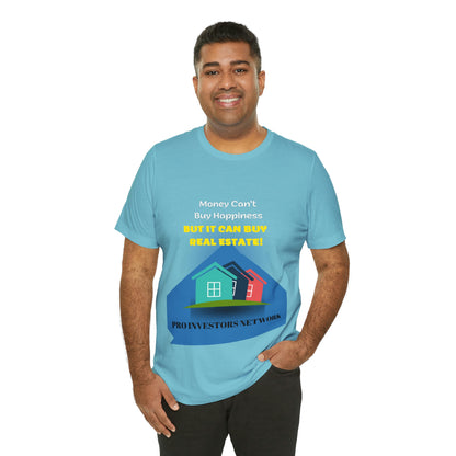 Money Buy Real Estate Houses PRO T-shirt