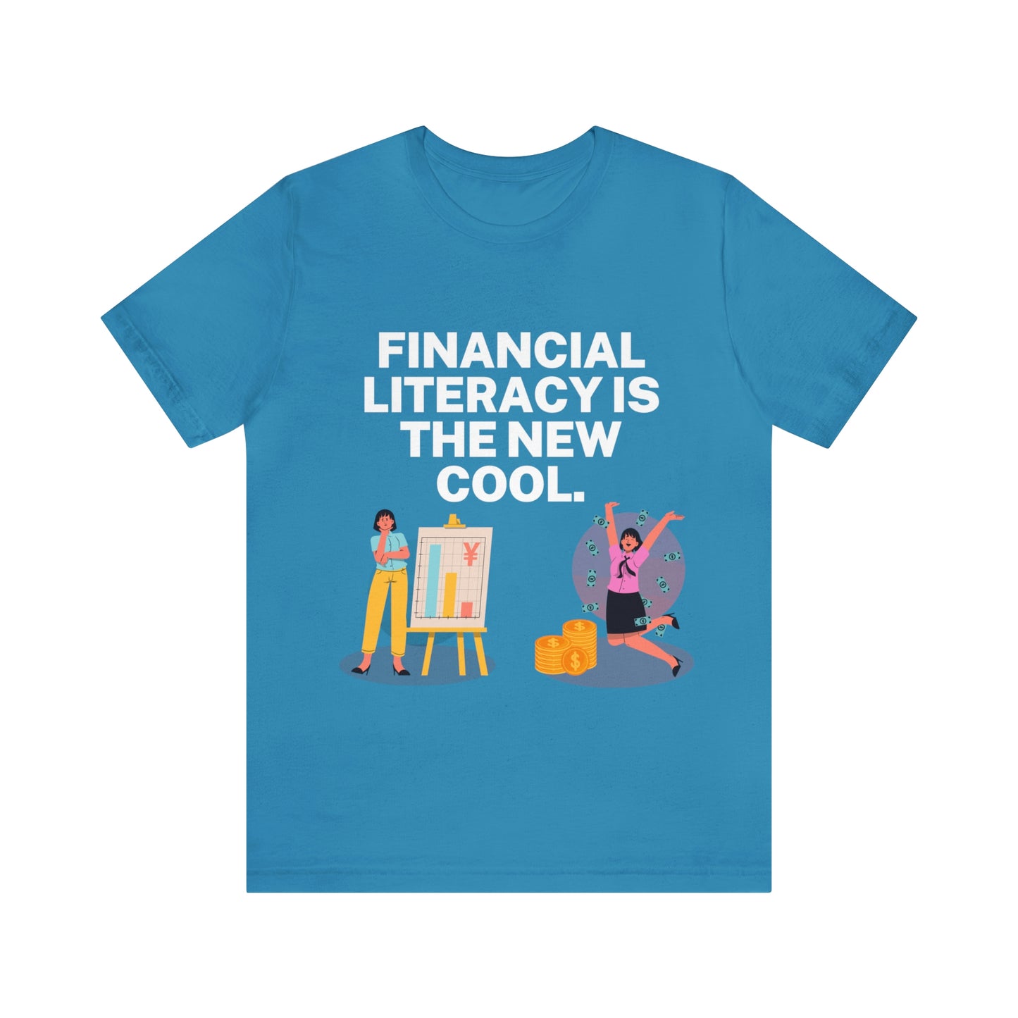 Financial Literacy Is Cool T-shirt