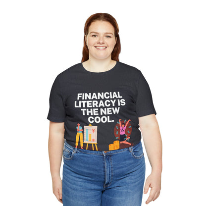 Financial Literacy is Cool PRO T-shirt