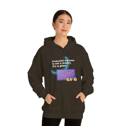 Financial Success is a Plan Unisex Hoodie