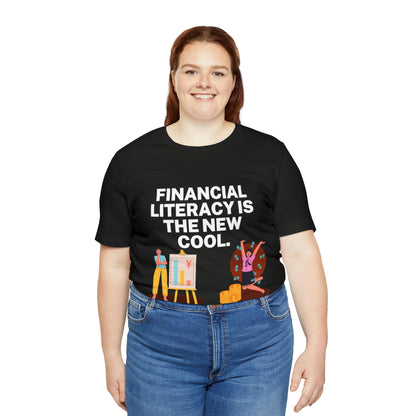 Financial Literacy is Cool PRO T-shirt