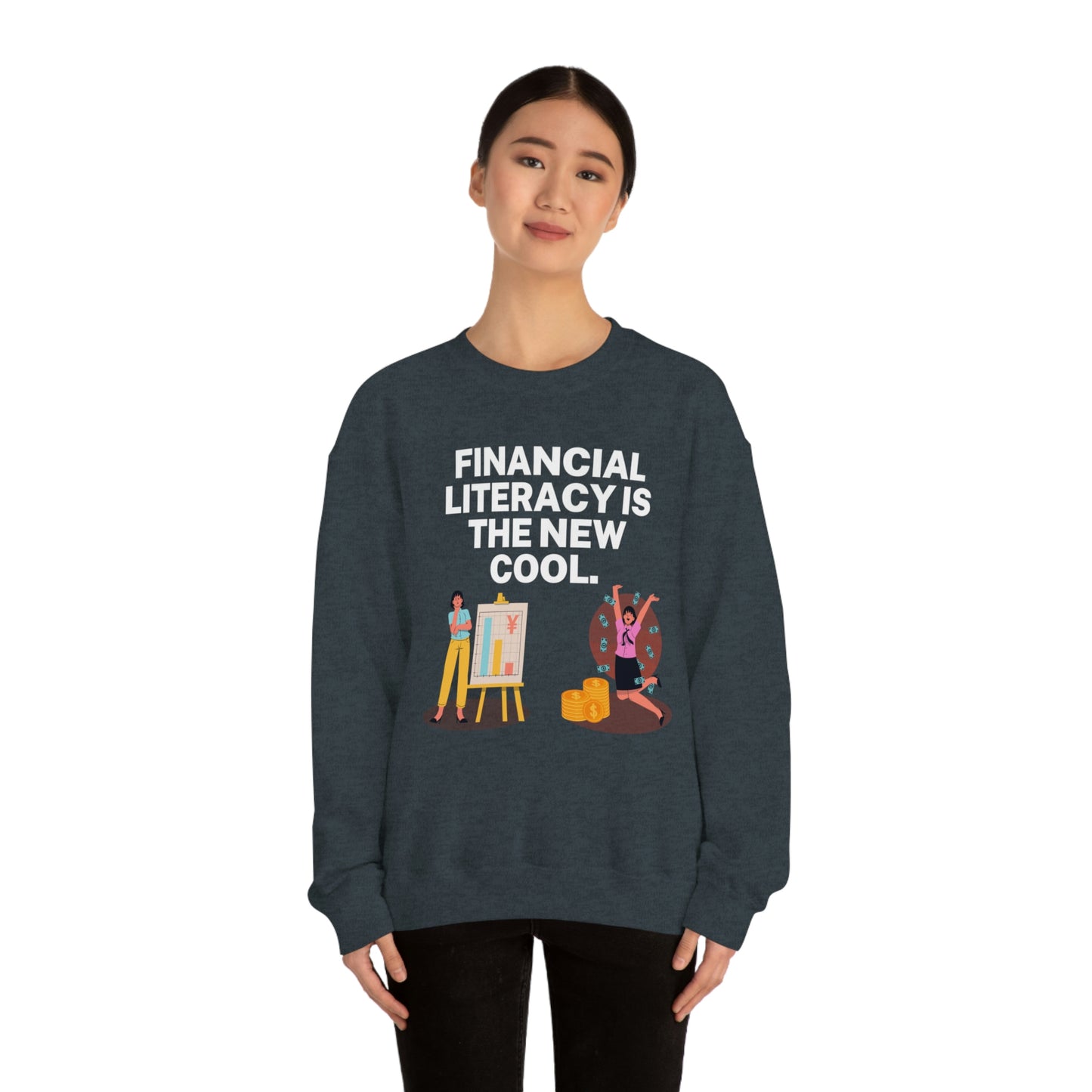 Financial Literacy Is Cool Unisex Sweatshirt