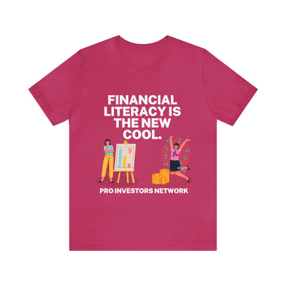 Financial Literacy is Cool PRO T-shirt