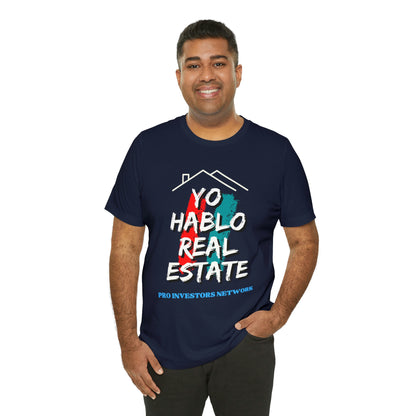 Yo Hablo Real Estate PRO Unisex Jersey Short Sleeve Tee