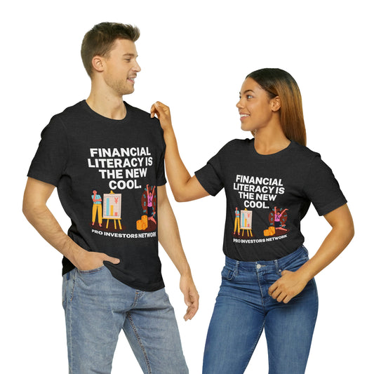 Financial Literacy is Cool PRO T-shirt