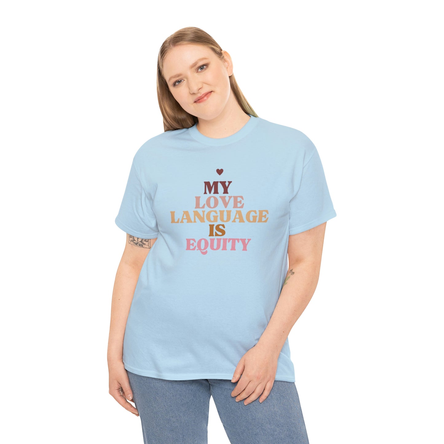 Love Language Is Equity PRO Unisex T-shirt