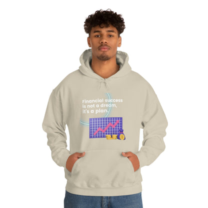 Financial Success is a Plan Unisex Hoodie