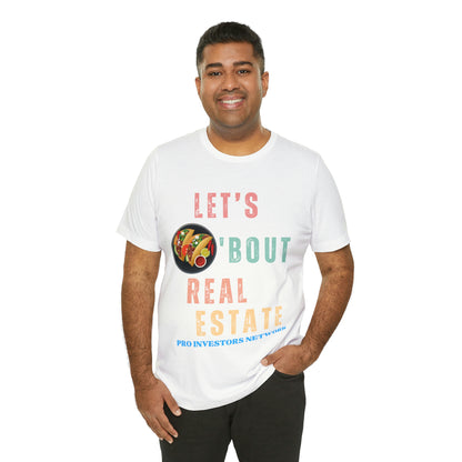 Taco "bout Real Estate T-shirt