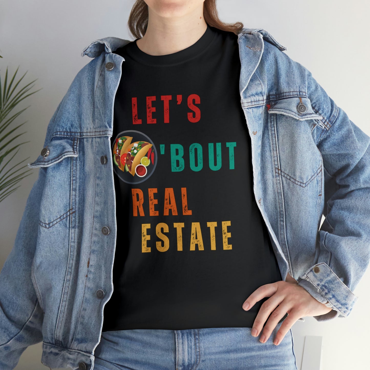 Let's Talk About Real Estate Unisex T-Shirt