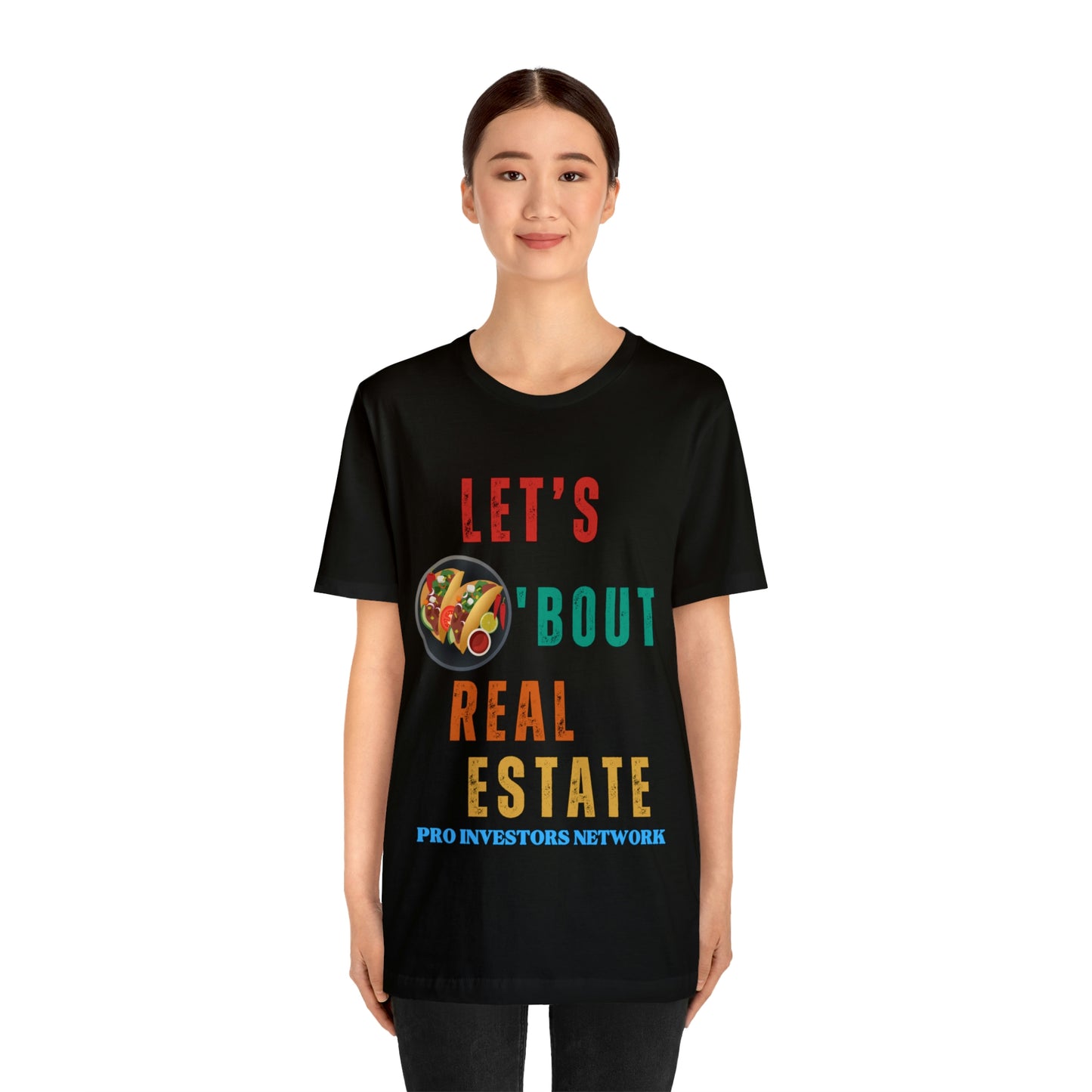 Taco "bout Real Estate T-shirt