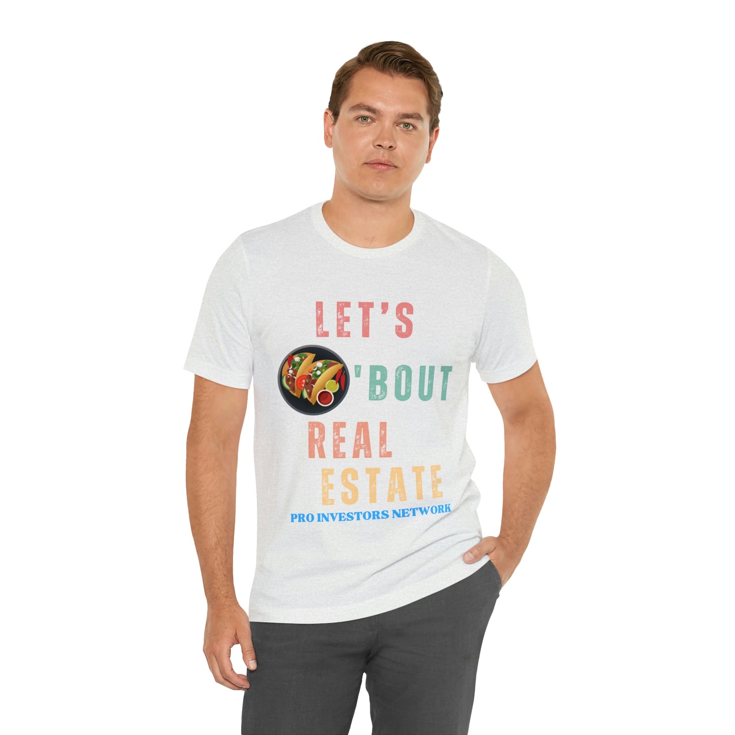 Taco "bout Real Estate T-shirt
