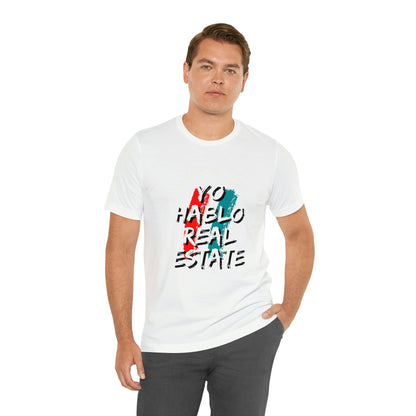 Yo Hablo Real Estate T-shirt