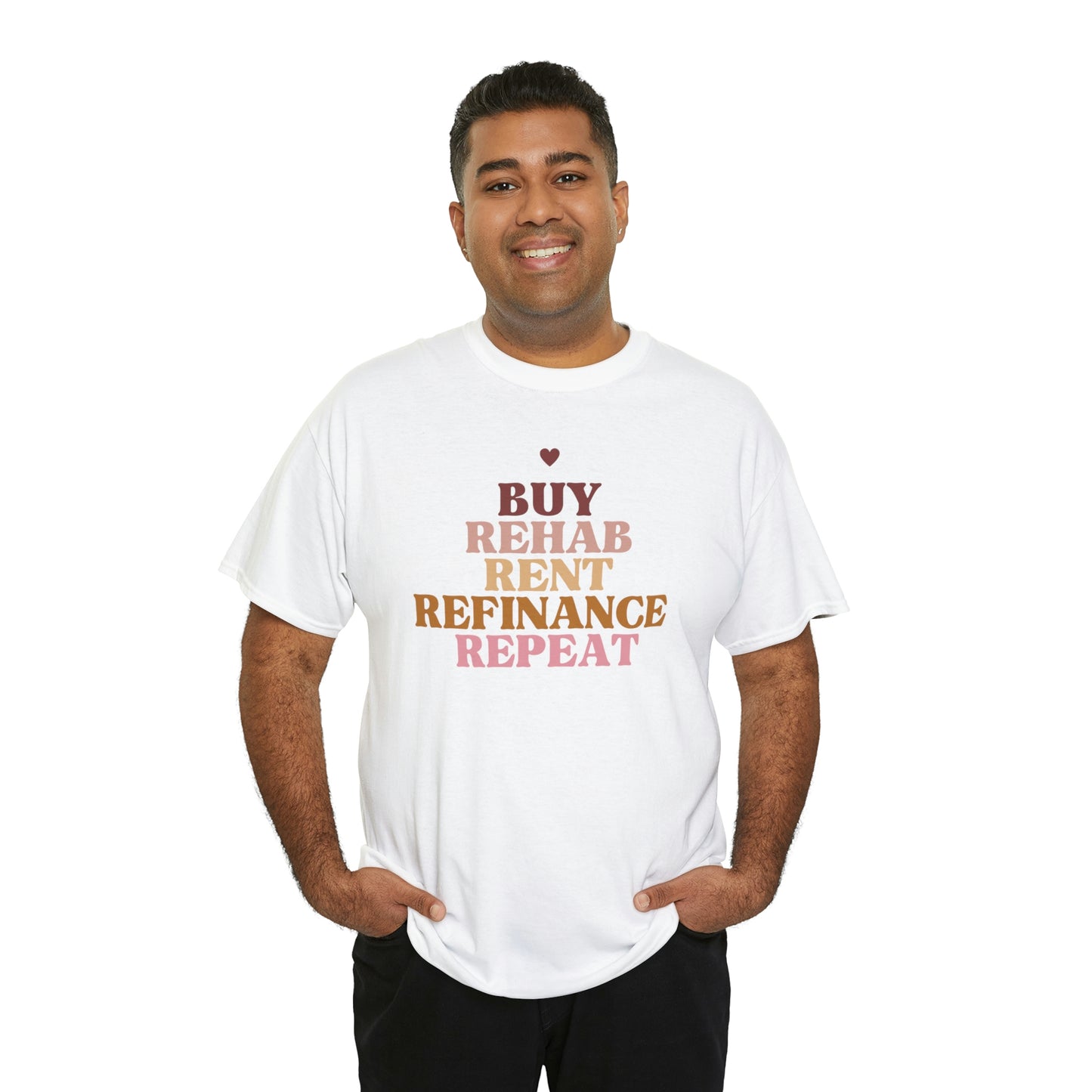 Buy Rehab Rent Refinance Unisex T-Shirt