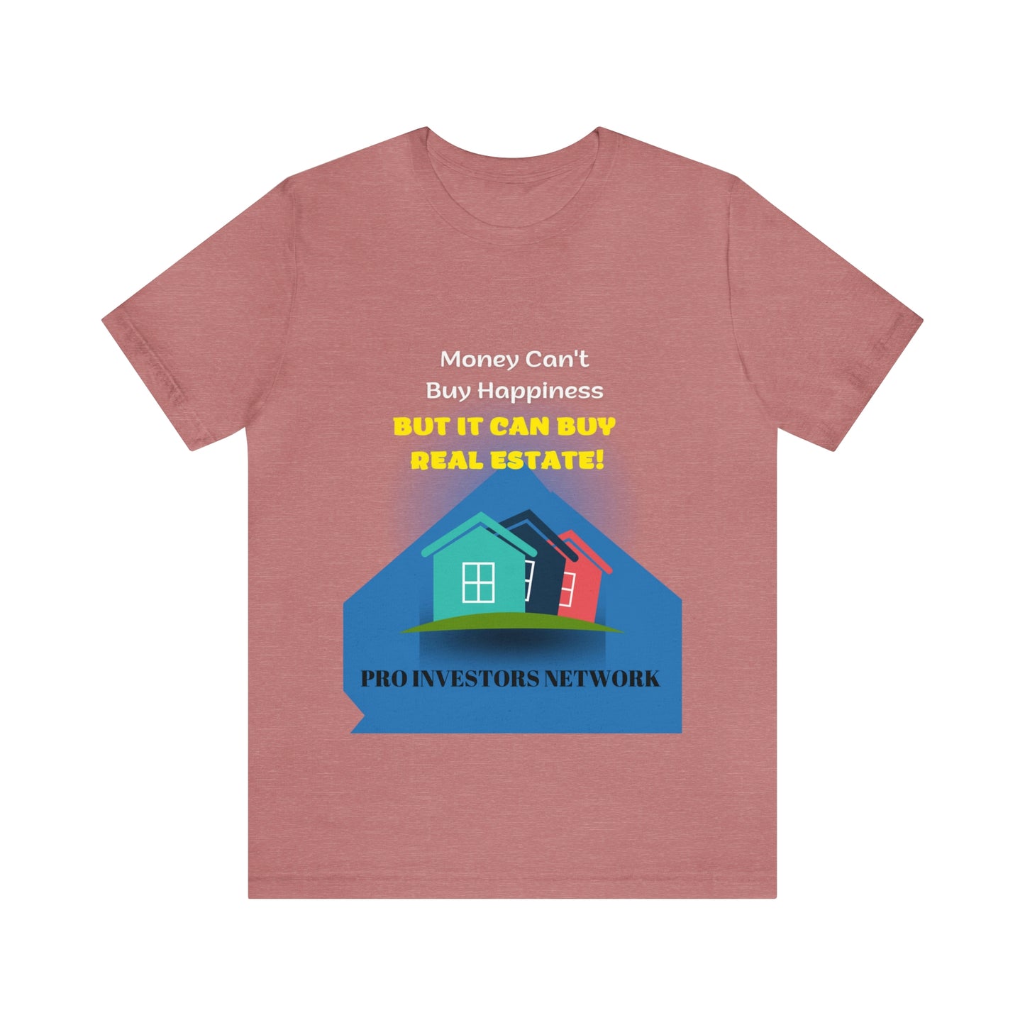 Money Buy Real Estate Houses PRO T-shirt