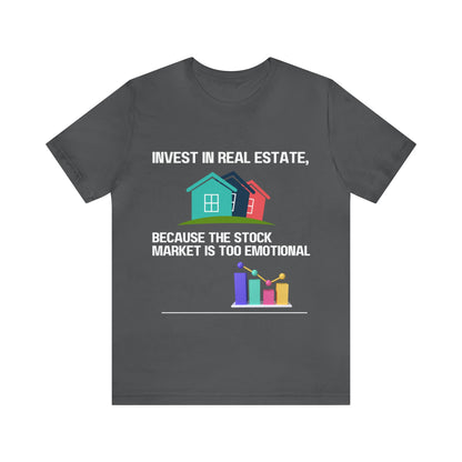 Invest In Real Estate T-shirt