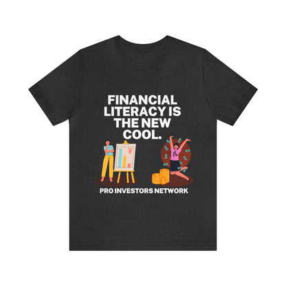 Financial Literacy is Cool PRO T-shirt