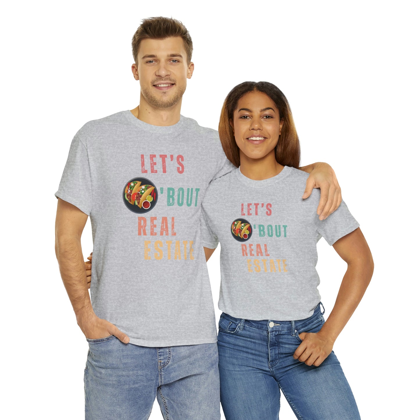 Let's Talk About Real Estate Unisex T-Shirt