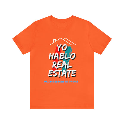 Yo Hablo Real Estate PRO Unisex Jersey Short Sleeve Tee