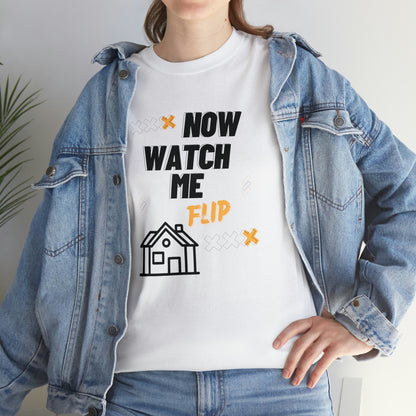 Now Watch Me Flip Unisex T-shirt