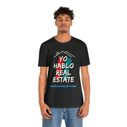 Yo Hablo Real Estate PRO Unisex Jersey Short Sleeve Tee