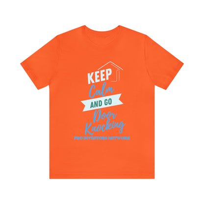 Keep Calm & Door Knock PRO T-shirt