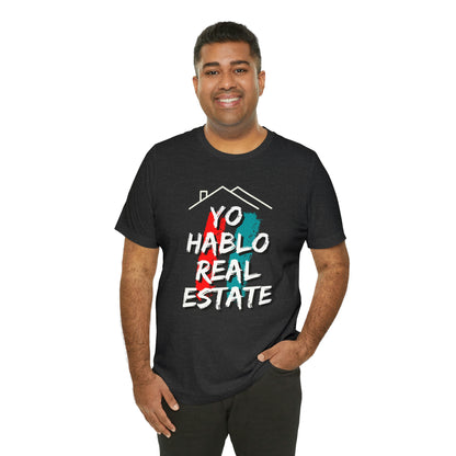 Yo Hablo Real Estate T-shirt