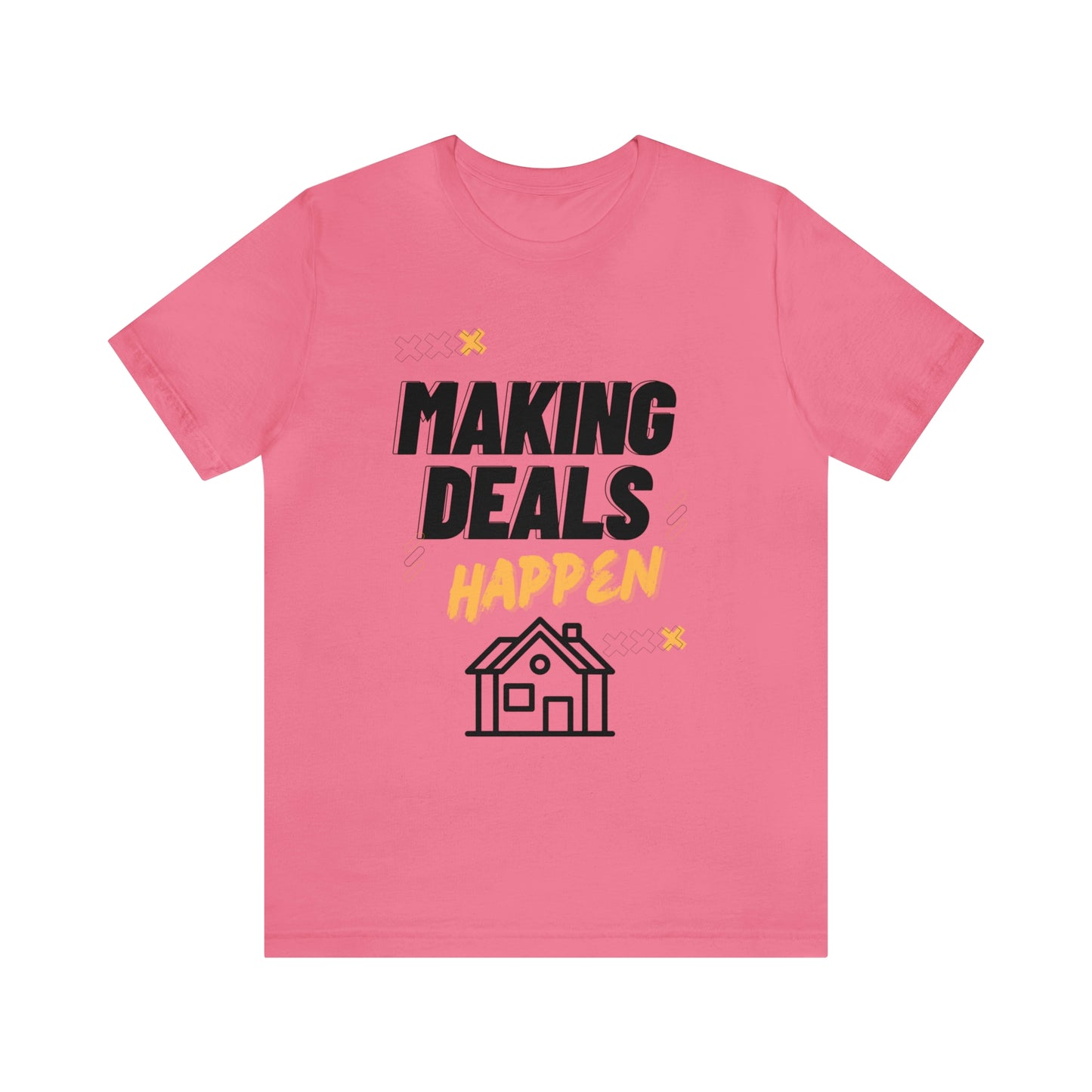 Making Deals Happen Short Sleeve Tee