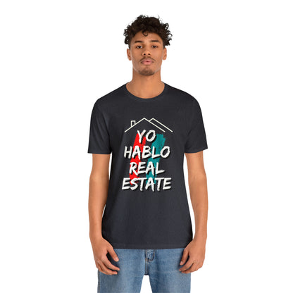 Yo Hablo Real Estate T-shirt